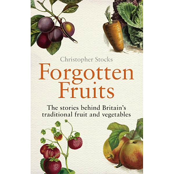 Forgotten Fruits, Christopher Stocks