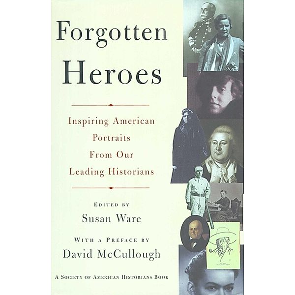 Forgotten Heroes, Susan Ware