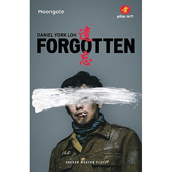 Forgotten / Oberon Modern Plays, Daniel York Loh