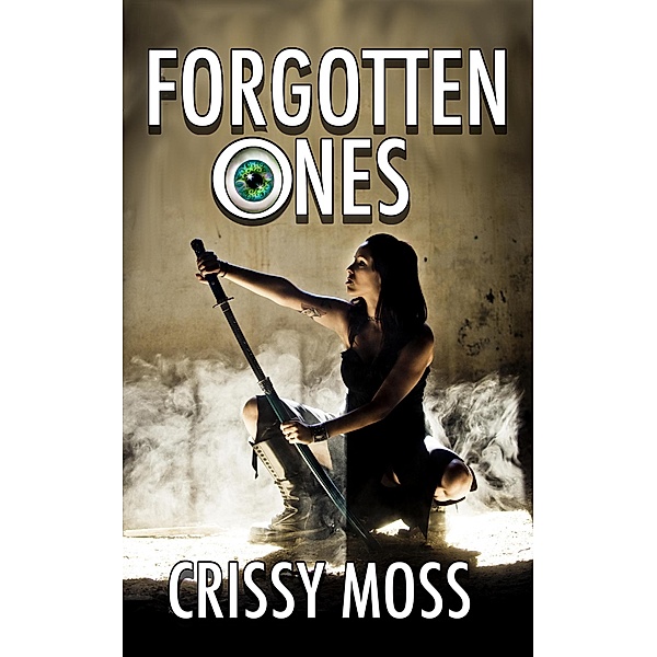 Forgotten Ones (Eternal Tapestry, #1) / Eternal Tapestry, Crissy Moss