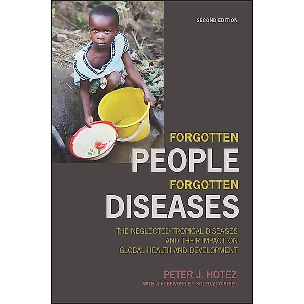 Forgotten People, Forgotten Diseases / ASM, Peter J. Hotez