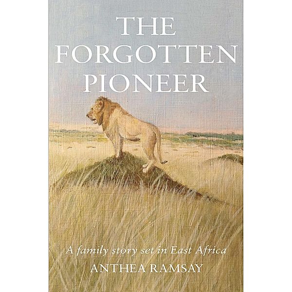 Forgotten Pioneer, Anthea Ramsay