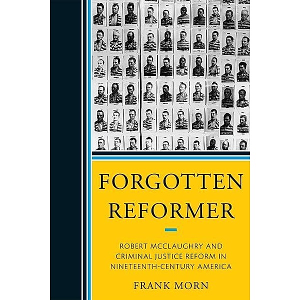 Forgotten Reformer, Frank Morn