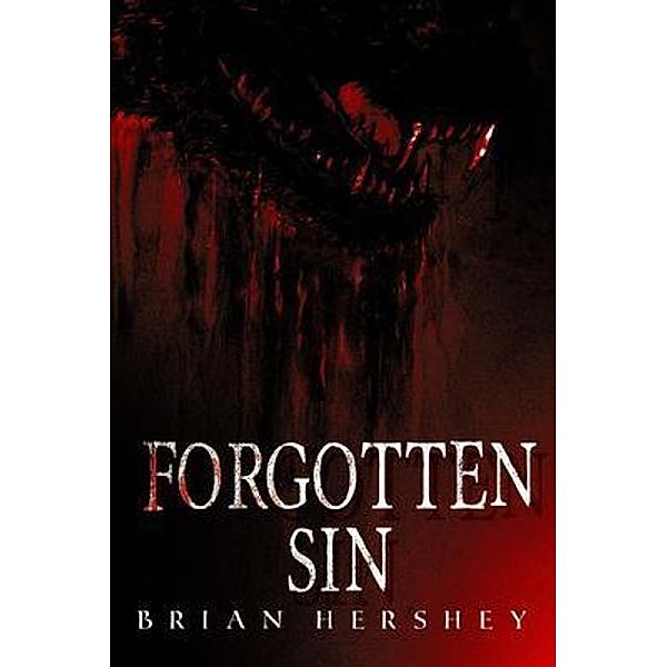 Forgotten Sin, Brian Hershey