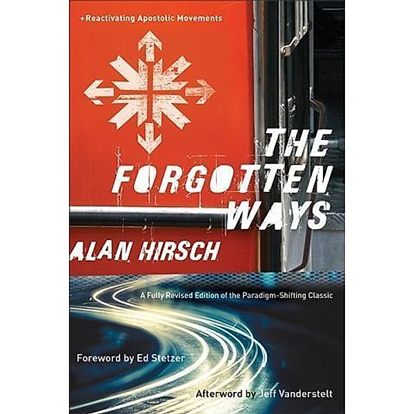Forgotten Ways, Alan Hirsch
