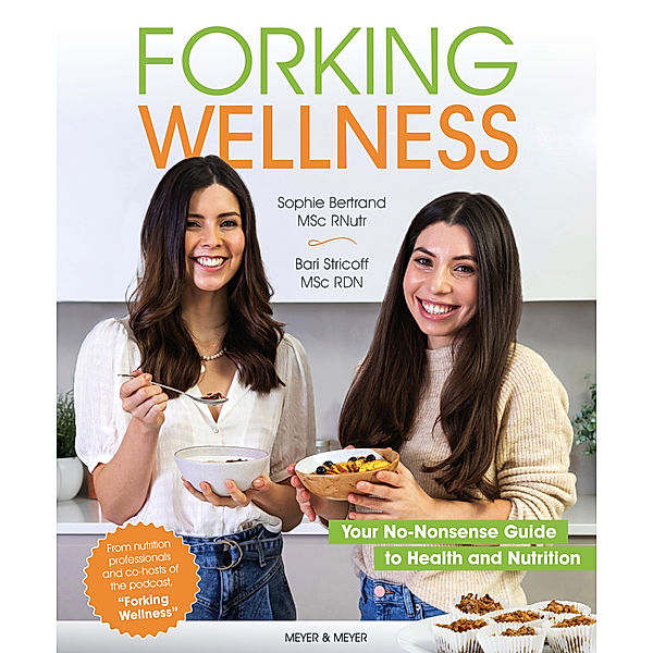 Forking Wellness, Sophie Bertrand, Bari Stricoff