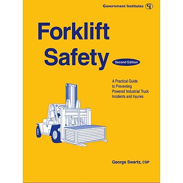 Forklift Safety, George Swartz