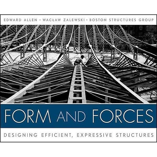 Form and Forces, Edward Allen, Waclaw Zalewski