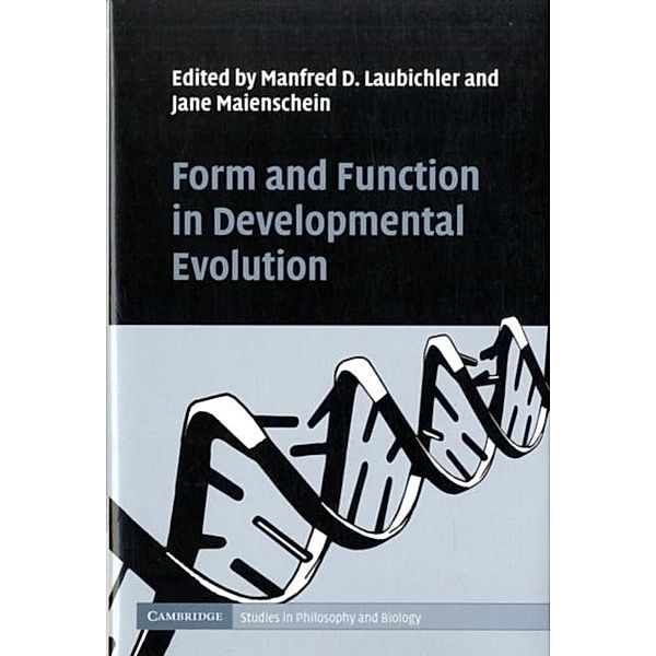 Form and Function in Developmental Evolution