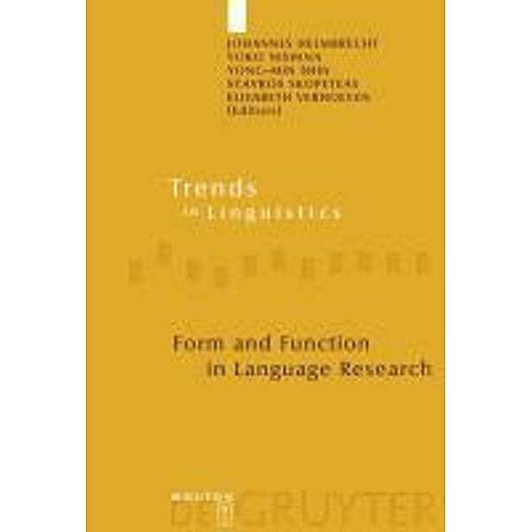 Form and Function in Language Research / Trends in Linguistics. Studies and Monographs [TiLSM] Bd.210