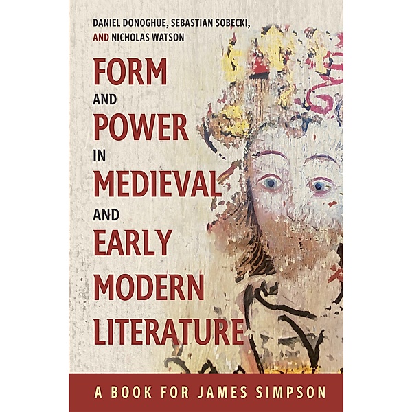 Form and Power in Medieval and Early Modern Literature