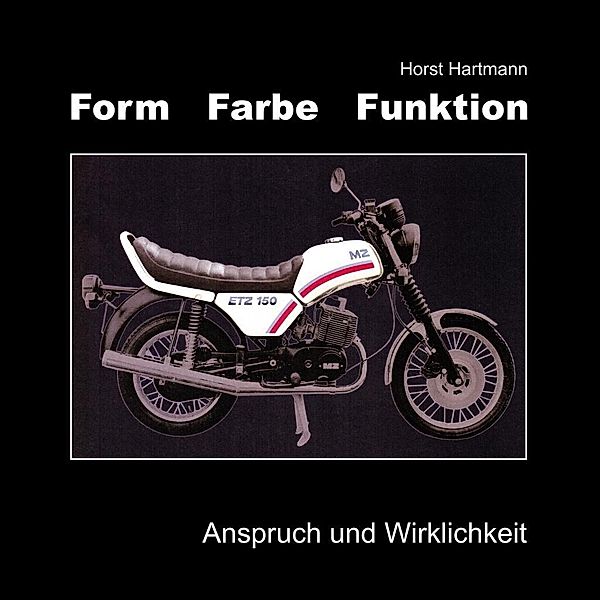 Form Farbe Funktion, Horst Hartmann