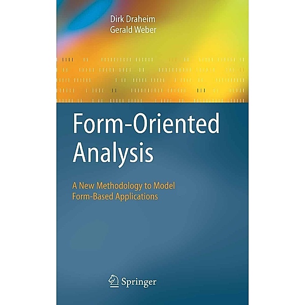 Form-Oriented Analysis, Dirk Draheim, Gerald Weber