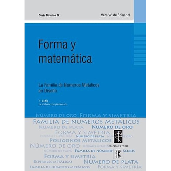Forma y matemática I / Forma y matemática Bd.1, Vera W. de Spinadel