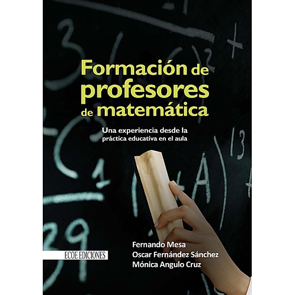 Formación de profesores de matemática, Fernando Mesa