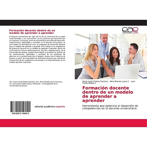 Formación docente dentro de un modelo de aprender a aprender, María Lizett Zolano Sánchez, Alma Brenda Leyva C., Juan Carlos Robles I.