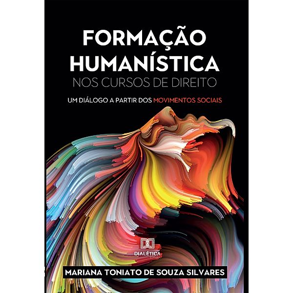 Formação Humanística nos Cursos de Direito, Mariana Toniato de Souza Silvares