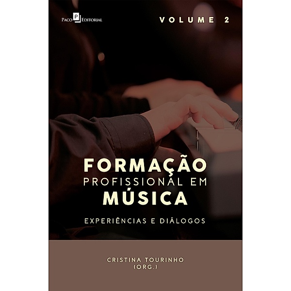 Formação profissional em música, Ana Cristina Gama dos Santos Tourinho