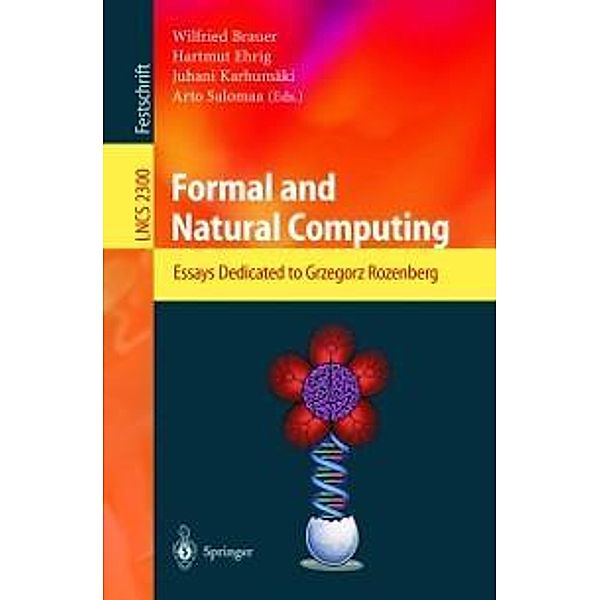 Formal and Natural Computing / Lecture Notes in Computer Science Bd.2300