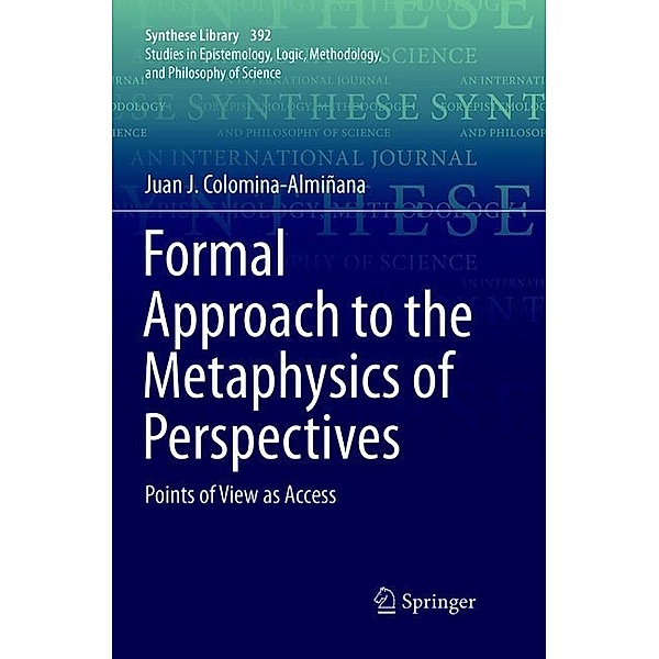 Formal Approach to the Metaphysics of Perspectives, Juan J. Colomina-Almiñana
