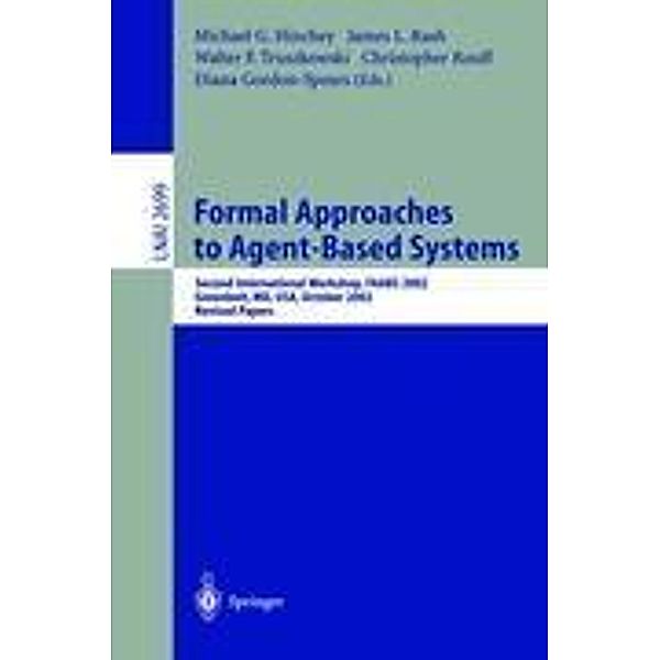 Formal Approaches to Agent-Based Systems