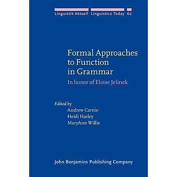 Formal Approaches to Function in Grammar