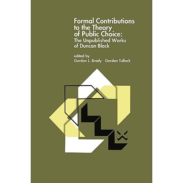 Formal Contributions to the Theory of Public Choice
