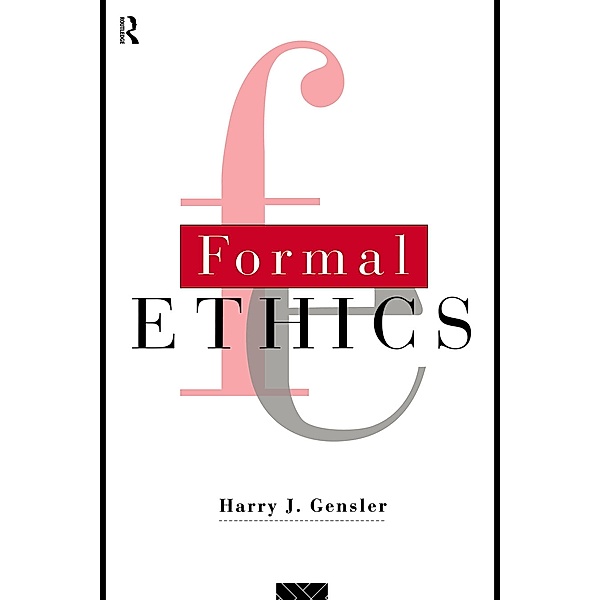 Formal Ethics, Harry J. Gensler