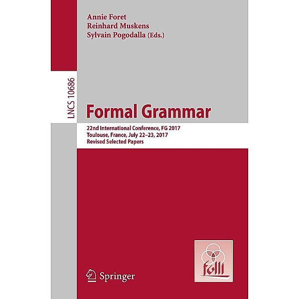 Formal Grammar / Lecture Notes in Computer Science Bd.10686