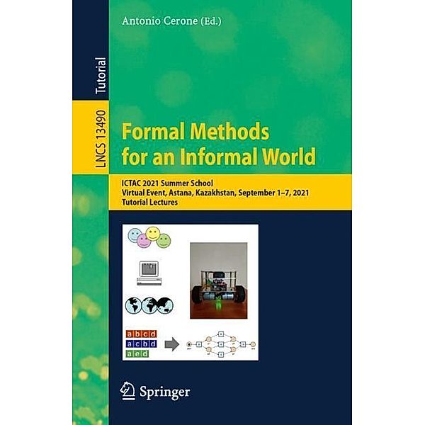 Formal Methods for an Informal World