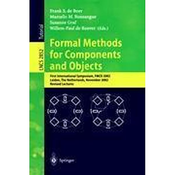 Formal Methods for Components and Objects, FMCO 2002, Marcello Bonsangue, Susanne Graf, Willem P. DeRoever