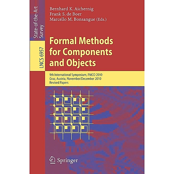 Formal Methods for Components and Objects / Lecture Notes in Computer Science Bd.6957