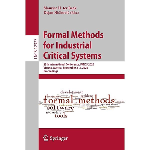Formal Methods for Industrial Critical Systems / Lecture Notes in Computer Science Bd.12327