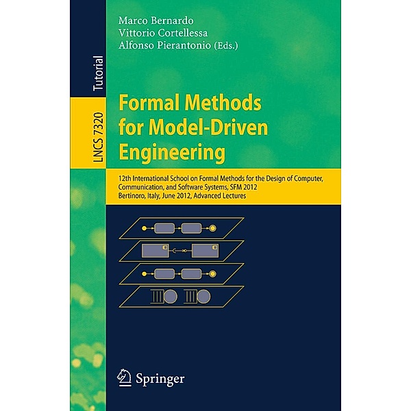 Formal Methods for Model-Driven Engineering / Lecture Notes in Computer Science Bd.7320