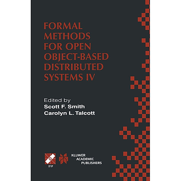 Formal Methods for Open Object-Based Distributed Systems IV