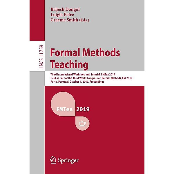 Formal Methods Teaching / Lecture Notes in Computer Science Bd.11758