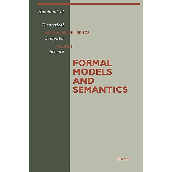 Formal Models and Semantics, Bozzano G Luisa
