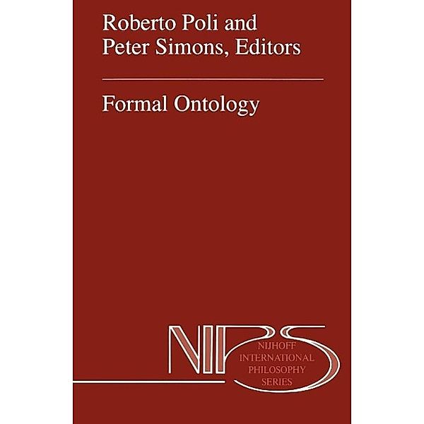 Formal Ontology / Nijhoff International Philosophy Series Bd.53