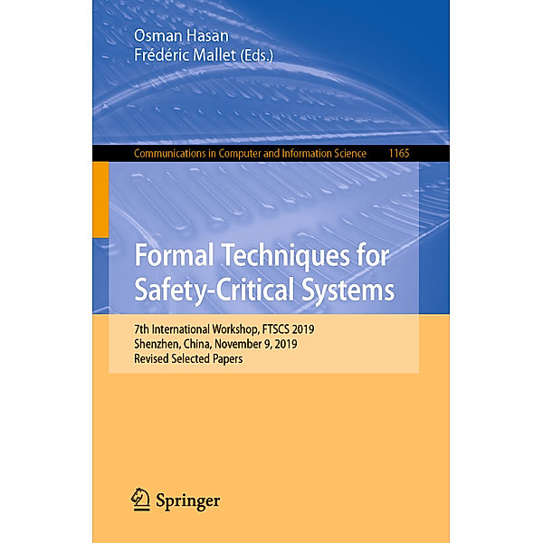 Formal Techniques for Safety-Critical Systems