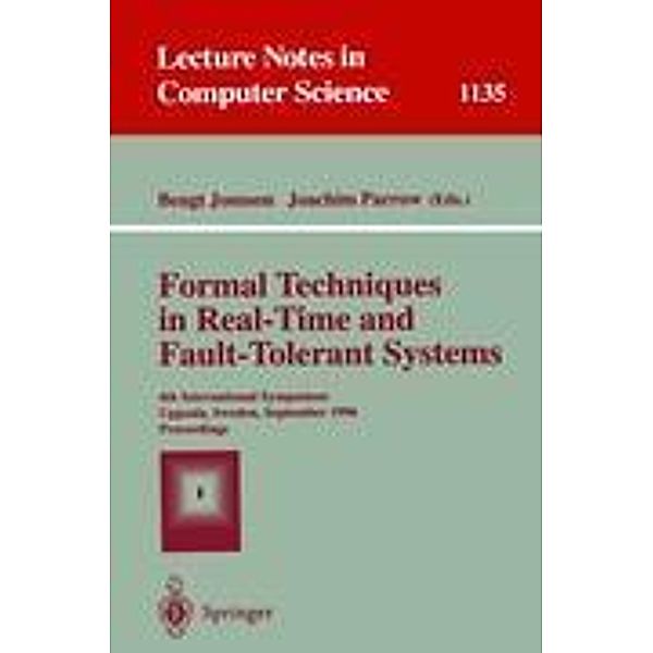 Formal Techniques in Real-Time and Fault-Tolerant Systems