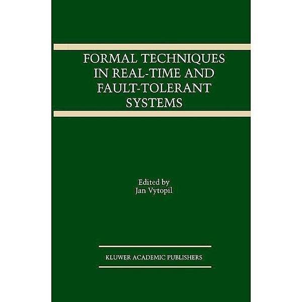 Formal Techniques in Real-Time and Fault-Tolerant Systems