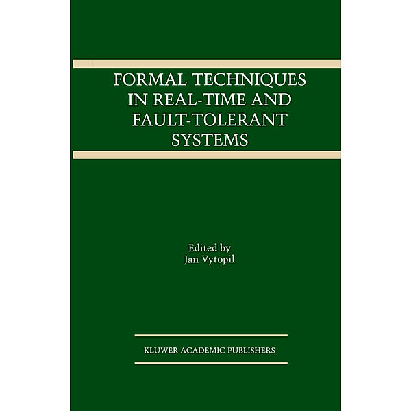 Formal Techniques in Real-Time and Fault-Tolerant Systems