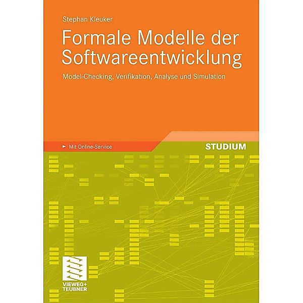 Formale Modelle der Softwareentwicklung, Stephan Kleuker