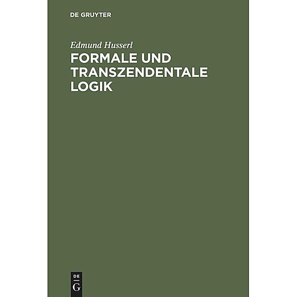 Formale und transzendentale Logik, Edmund Husserl