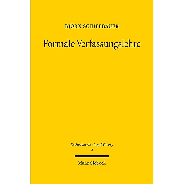 Formale Verfassungslehre, Björn Schiffbauer