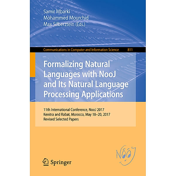 Formalizing Natural Languages with NooJ and Its Natural Language Processing Applications