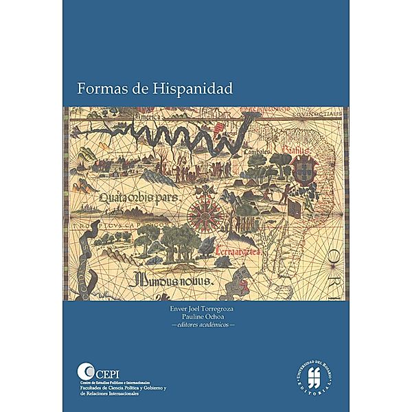 Formas de hispanidad / Cepi - Centro de Estudios Políticos e Internacionales, Énver Joel Torregroza Lara