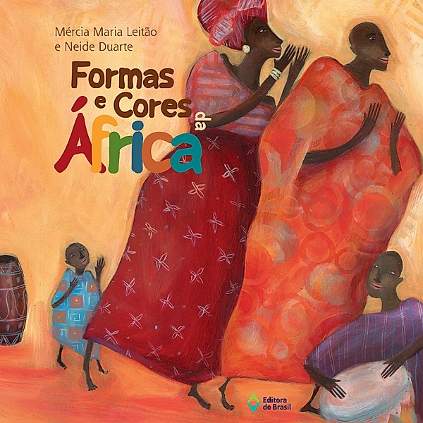 Formas e cores da África, Neide Duarte, Mércia Maria Leitão