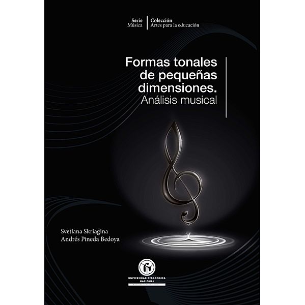 Formas tonales de pequeñas dimensiones / Artes para la Educación Bd.3, Svetlana Skriagina, Andrés Pineda Bedoya