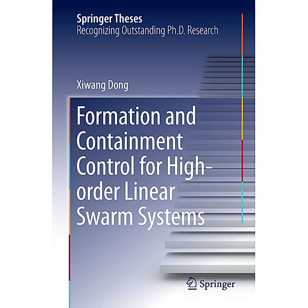 Formation and Containment Control for High-order Linear Swarm Systems, Xiwang Dong